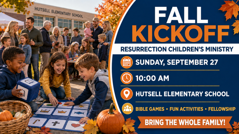 Fall Kickoff at Resurrection Church
