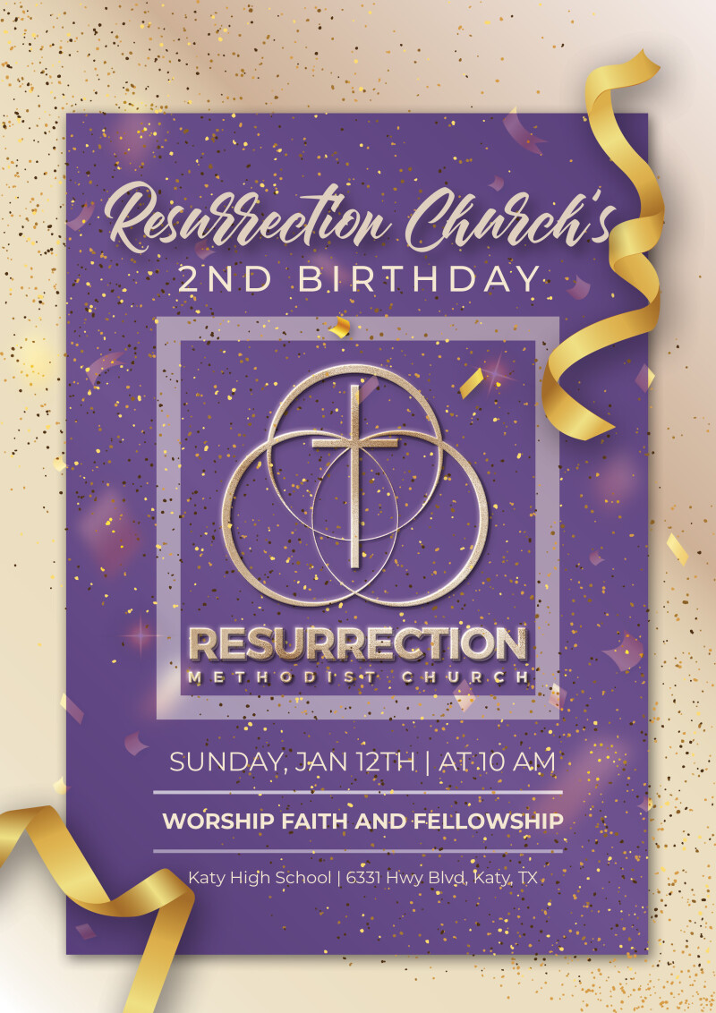 Celebrate Resurrection Church’s 2nd Birthday! 