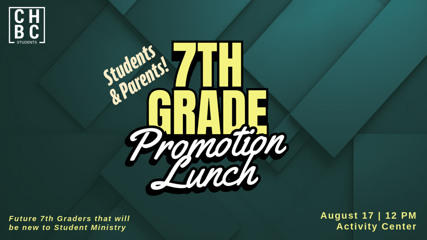 7th Grade Promotion Lunch
