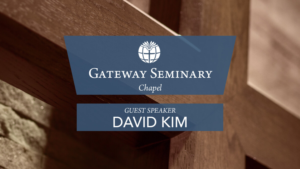 Gateway Chapel | David Kim