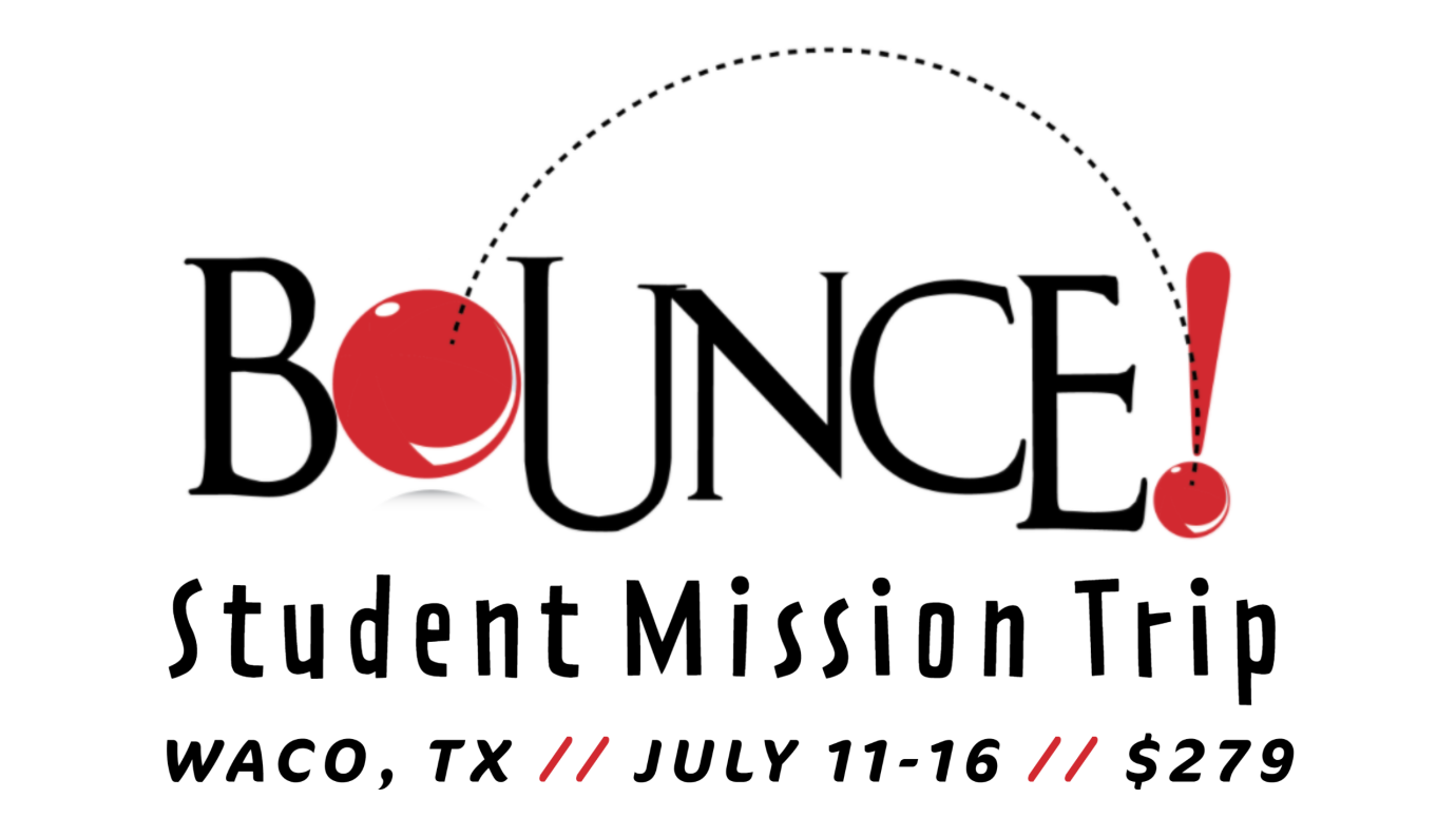 BOUNCE STUDENT MISSION TRIP