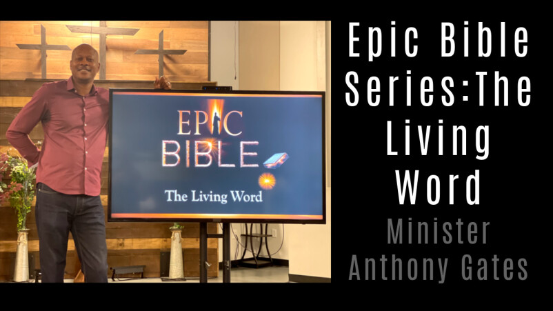 Epic Bible Series: The Living Word