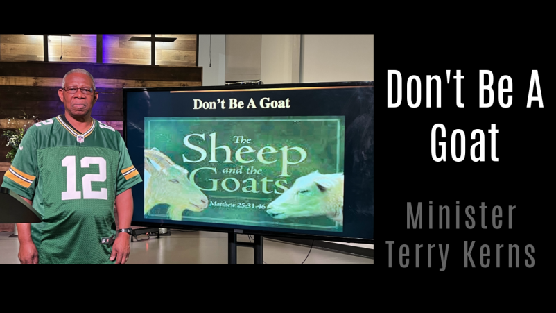 Don't Be A Goat