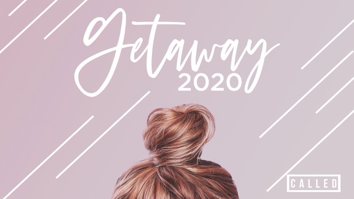 CALLED Getaway 2020
