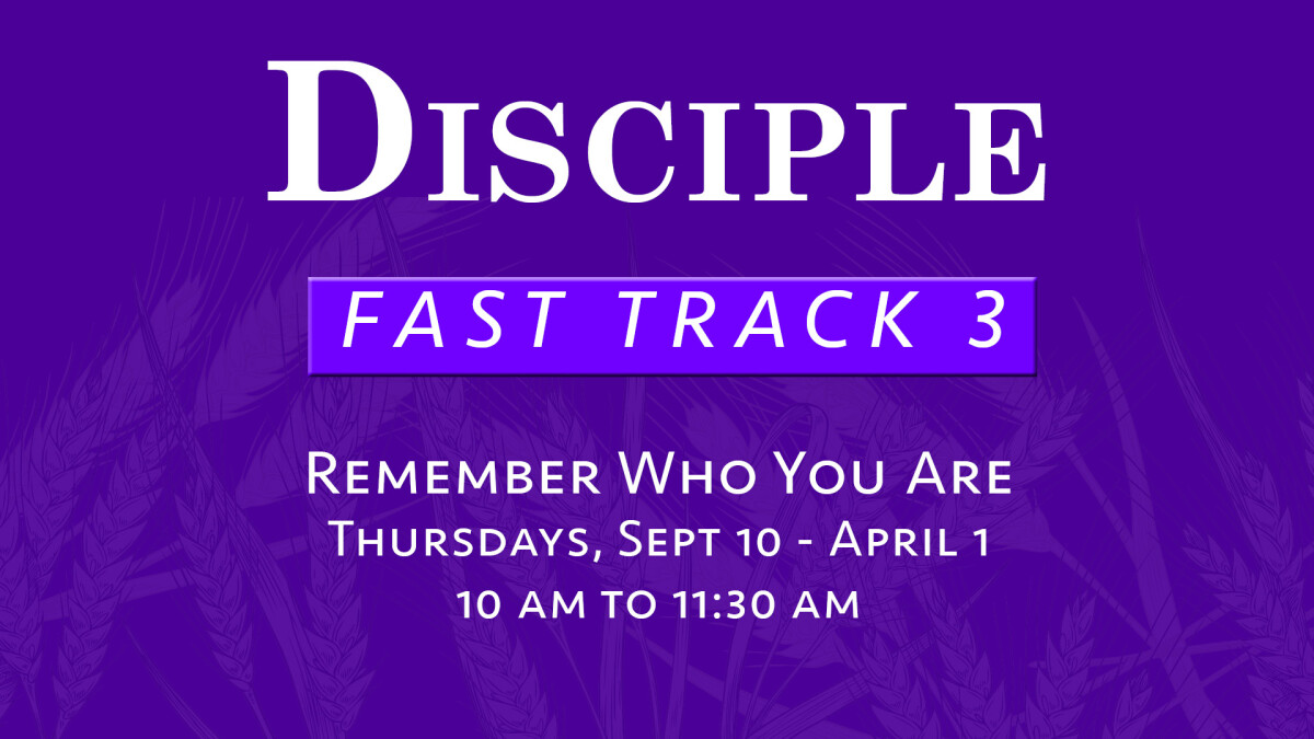 2026 Discipleship Fast Track 3