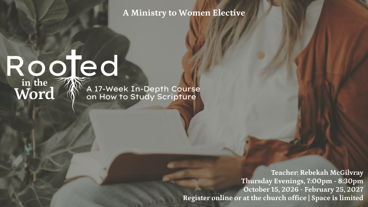 Women's Elective: Rooted in the Word