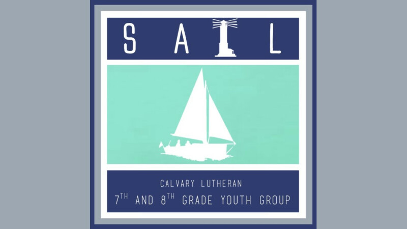 Calvary Sail — 7th & 8th Grade Youth