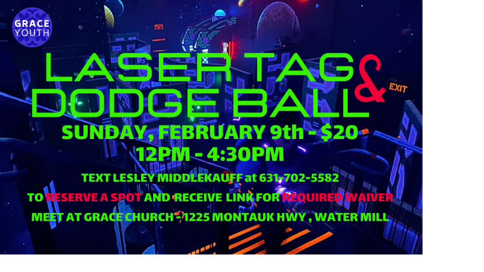 GraceYouth: Laser Tag & Dodgeball