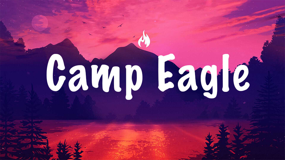 Camp Eagle - Teen Week