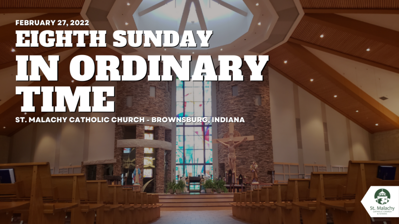 Eighth Sunday in Ordinary Time