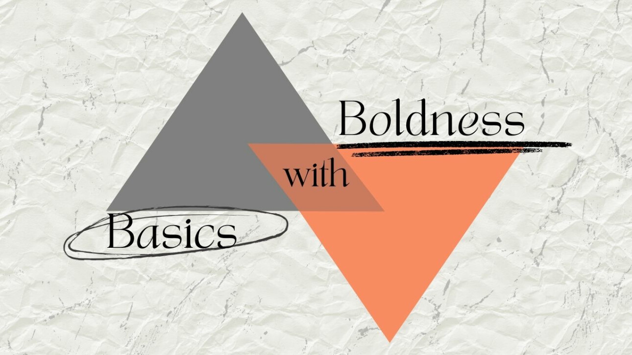 Series-Basics with Boldness