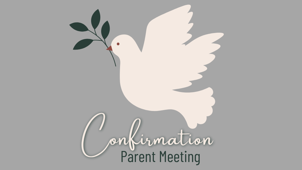 Confirmation Parent Meeting (option 2)