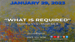What is Required - January 29, 2023 Worship Service