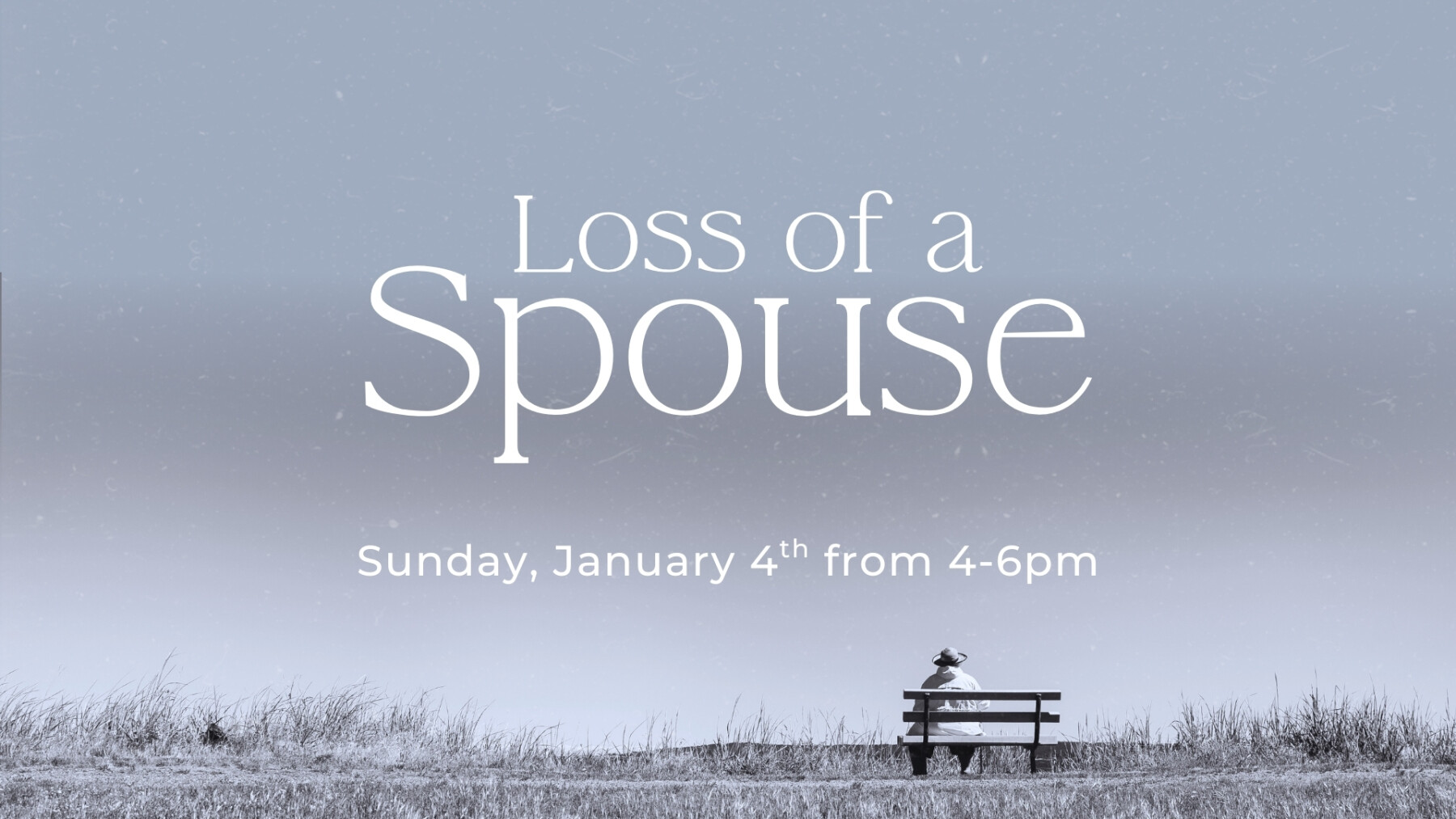 GriefShare - Loss of a Spouse
