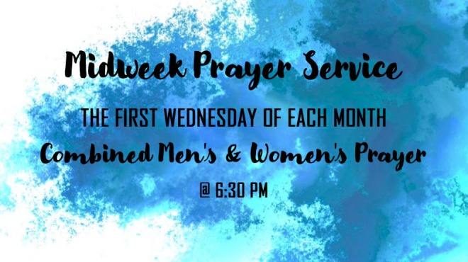 Wednesday Evening Prayer Service - Combined