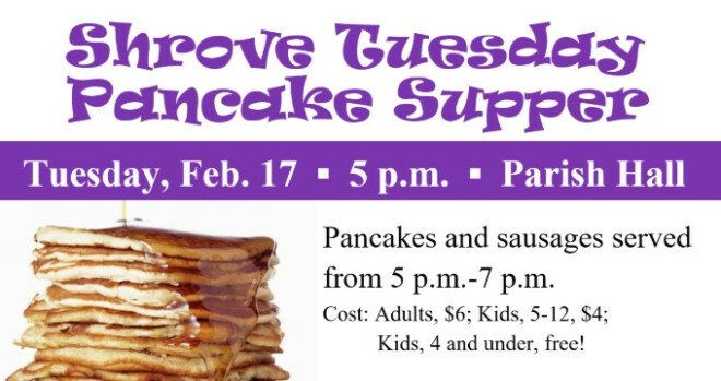 Shrove Tuesday Pancake Supper, 5-7 pm