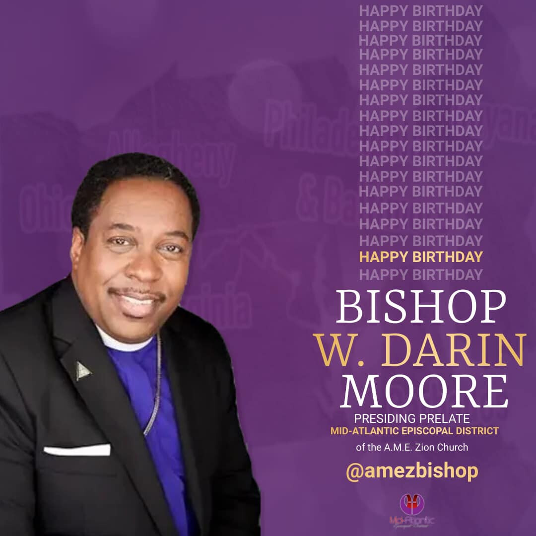 Bishop W. Darin Moore Birthday