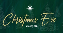 Christmas Eve Worship Service (4:30)