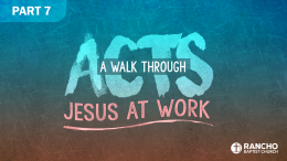 Acts | Part 7: Peter's Powerful Preaching (Part 1)