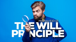 Prayer? The Will Principle