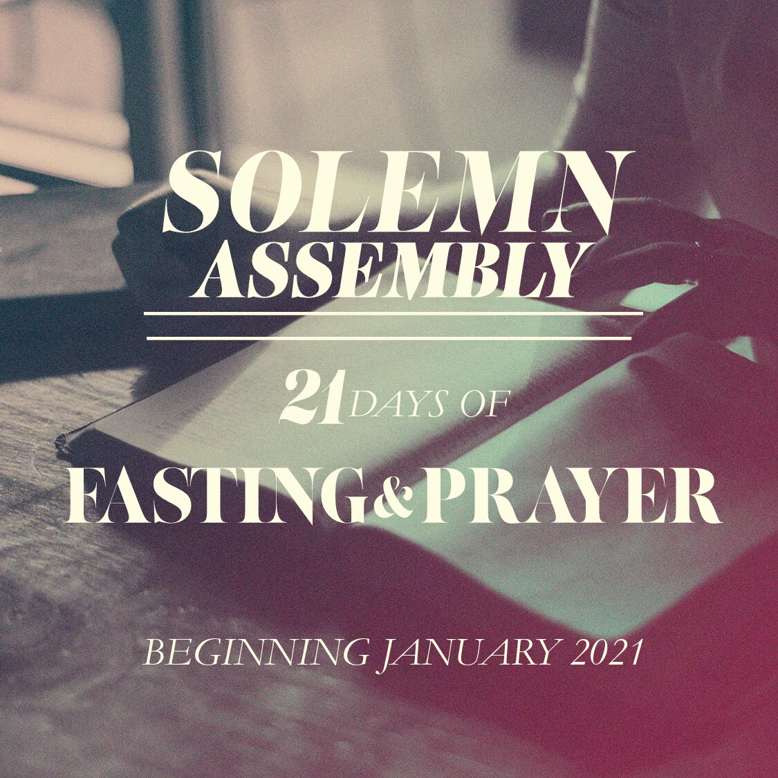Solemn Assembly Fasting & Prayer