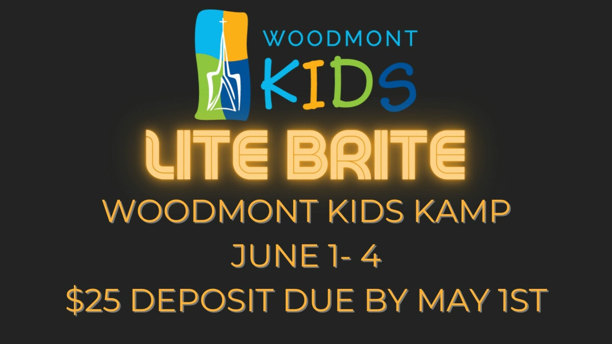 Woodmont Kids Kamp June 1- 4