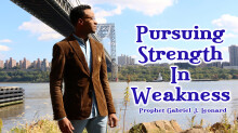 Pursuing Strength In Weakness