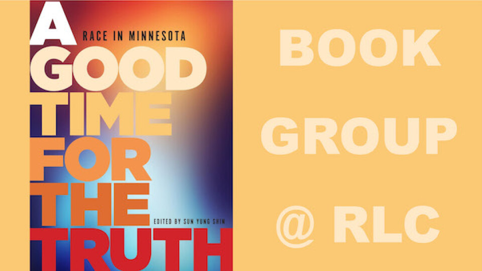 A Good Time for the Truth  - Book Discussion Group