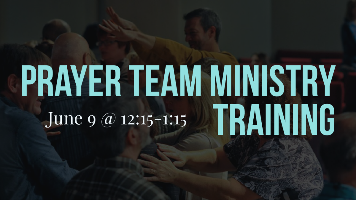 Prayer Team Ministry Training