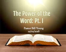 The Power of the Word: Pt. I