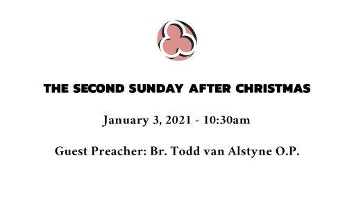 The Second Sunday after Christmas - 10:30am