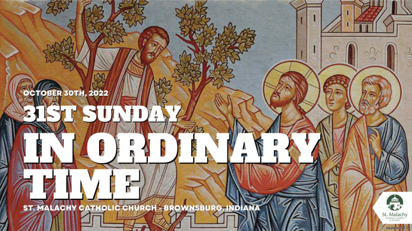 31st Sunday in Ordinary Time