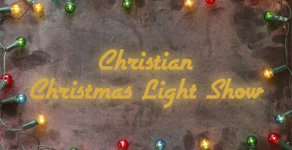 Christian Christmas Light Show