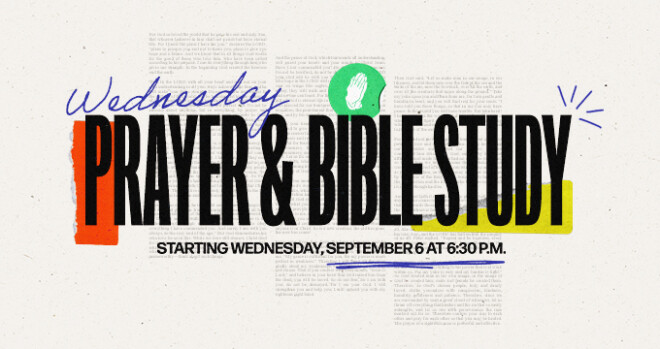 Wednesday Prayer & Bible Study