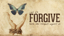 As We Forgive Those Who Trespass Against Us