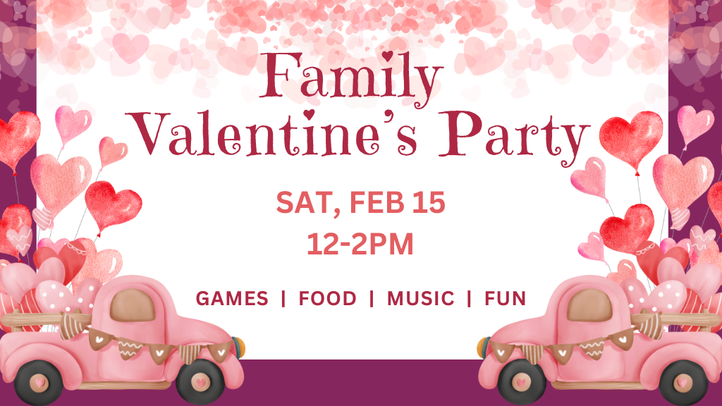 Family Valentine Party