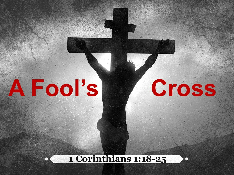 A Fool's Cross