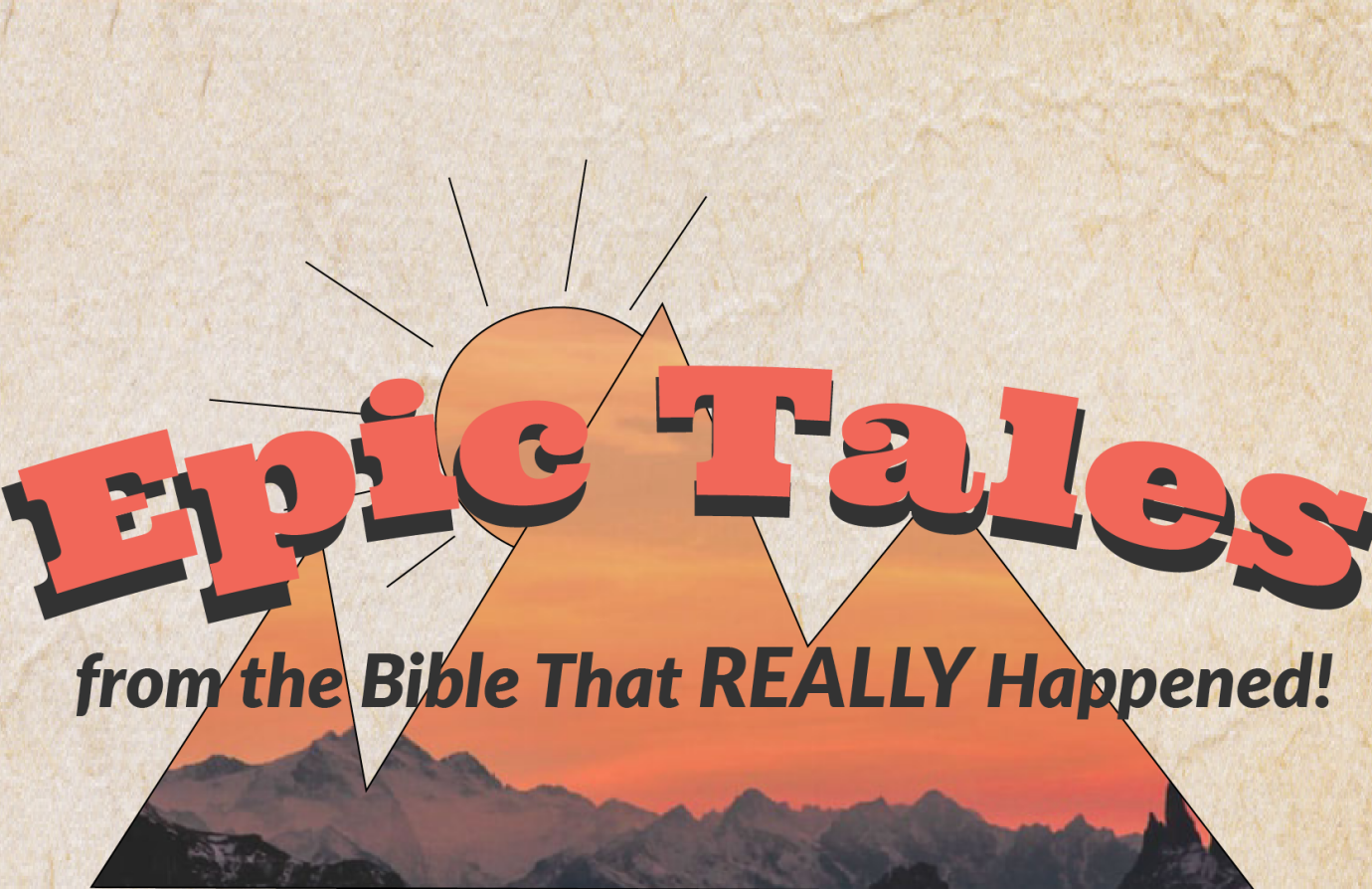 EPIC TALES From The Bible That Really Happened!
