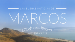 Prepara  El Camino al Señor (Marcos 1:1-11)