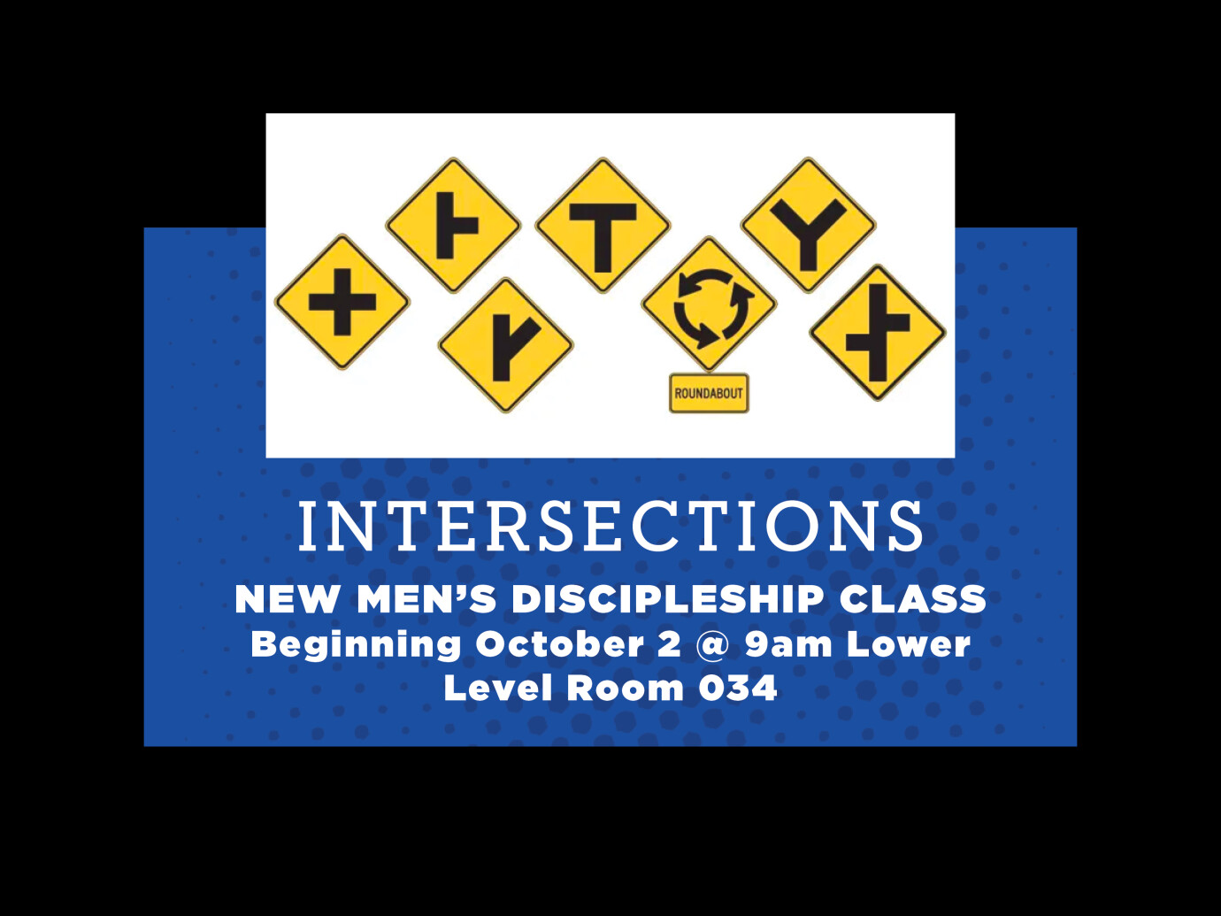 Men's Discipleship Class - Intersections
