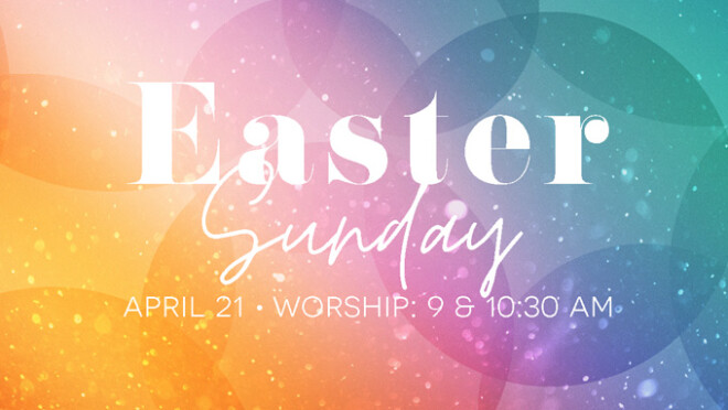 Easter Sunday at 9 a.m.