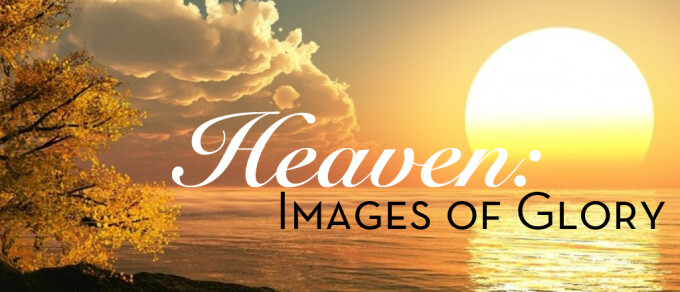 Heaven: Images of Glory