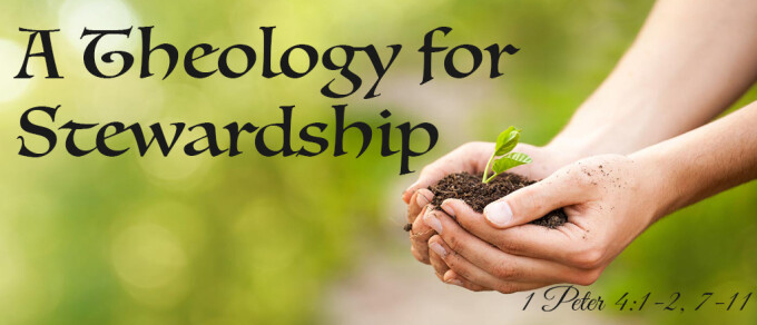 “A Theology for Stewardship”