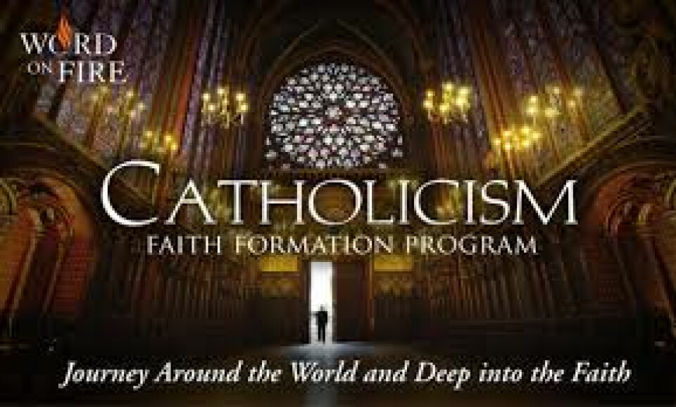 7 p.m. Catholicism - Faith Formation Program