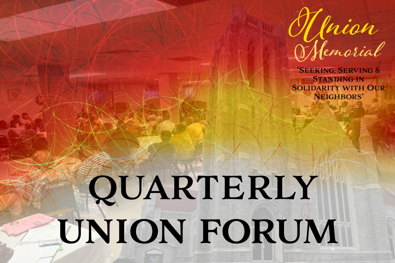 Quarterly Union Forum