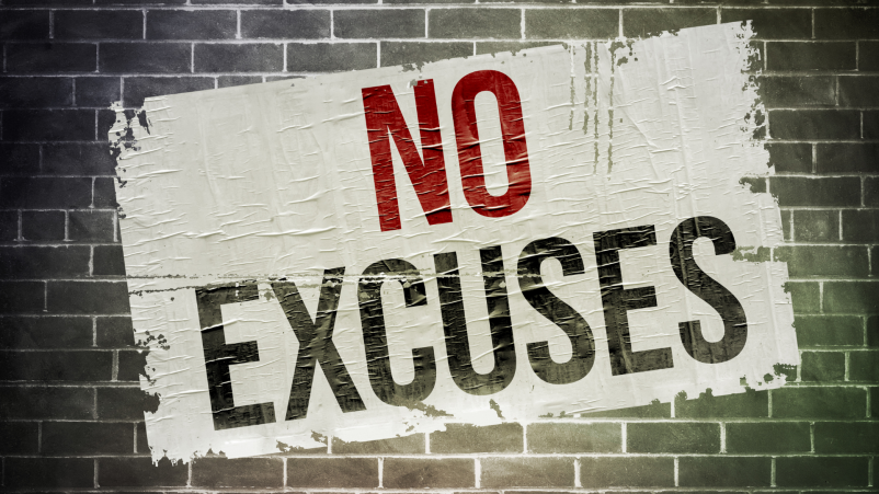 No More Excuses