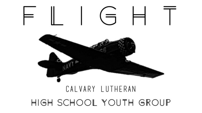 Calvary Flight — Sr. High Youth Group