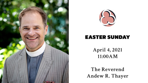 Easter Sunday - 11:00am