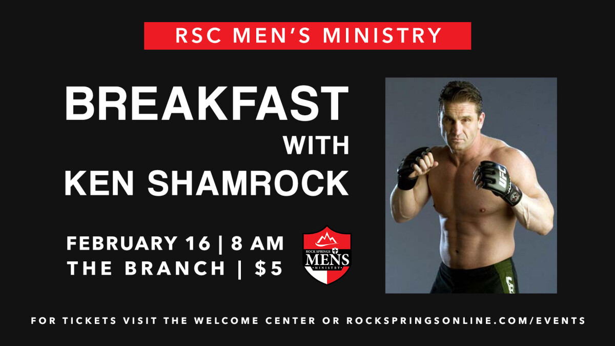 Men's Breakfast with Ken Shamrock