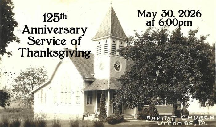 125th Anniversary Service of Thanksgiving - May 30 2026 6:00 PM